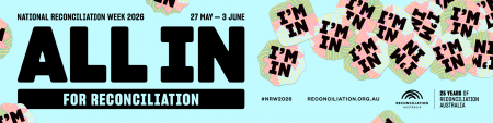 National Reconciliation Week All In 
